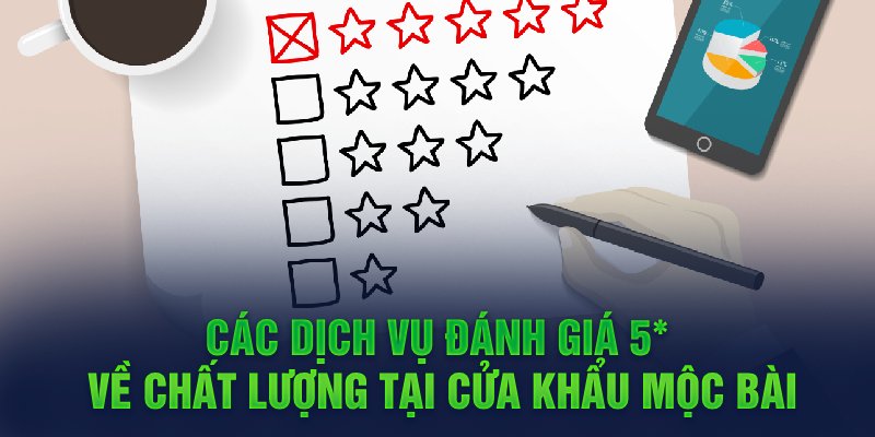 Các dịch vụ đánh giá 5* về chất lượng tại cửa khẩu Mộc Bài 